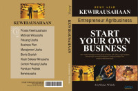 BUKU AJAR KEWIRAUSAHAAN ENTERPRENEUR AGRIBUSINESS START YOUR OWN BISNIS