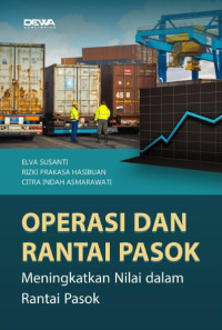 OPERASI DAN RANTAI PASOK (Meningkatkan Nilai dalam Rantai Pasok)