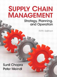 Supply Chain Management Strategy, Planning, and Operation
