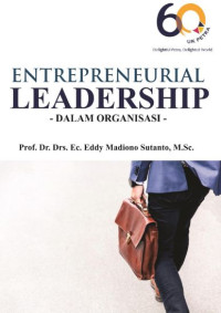 ENTREPRENEURIAL LEADERSHIP DALAM ORGANISASI