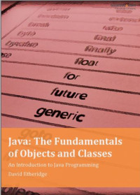Java : The Fundamentals of Objects and Classes