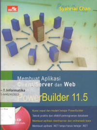 Membuat Aplikasi Client/Server dan Web dengan PowerBuilder 11.5