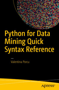 Python for Data Mining Quick Syntax Reference