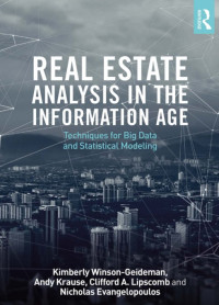 Real Estate Analysis in the Information Age