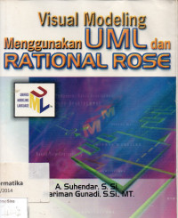 VISUAL MODELING MENGGUNAKAN UML DAN RATIONAL ROSE