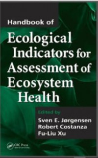 Ecological Indicators for Assessment of Ecosystem Health