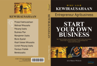 Buku Ajar Kewirausahaan : Entrepreneur Agribusiness, Start Your Own Business