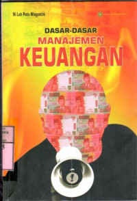 Dasar-Dasar Manajemen Keuangan