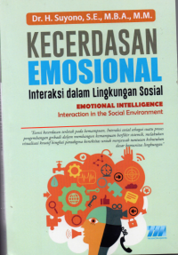 Kecerdasan Emosional : Interaksi dalam Lingkungan Sosial