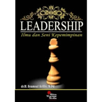 LEADERSHIP ILMU DAN SENI KEPEMIMPINAN